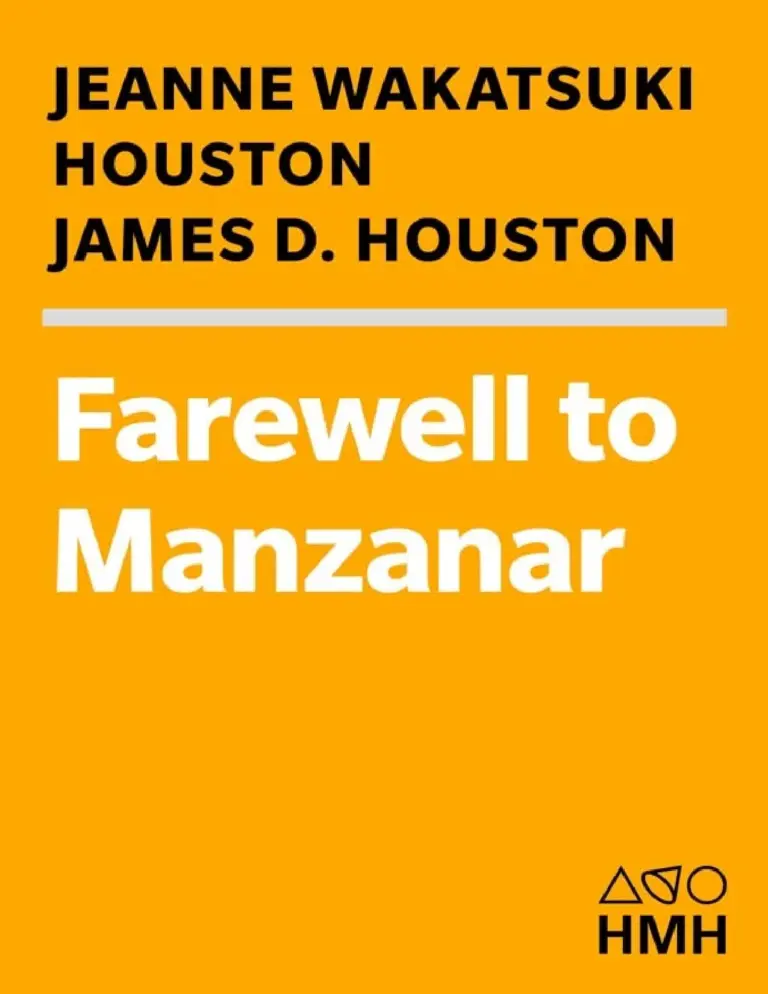 Farewell To Manzanar